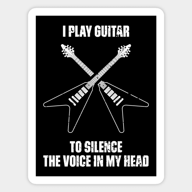 I Play Guitar To Silence The Voice In My Head Music Funny Quote Distressed Magnet by udesign